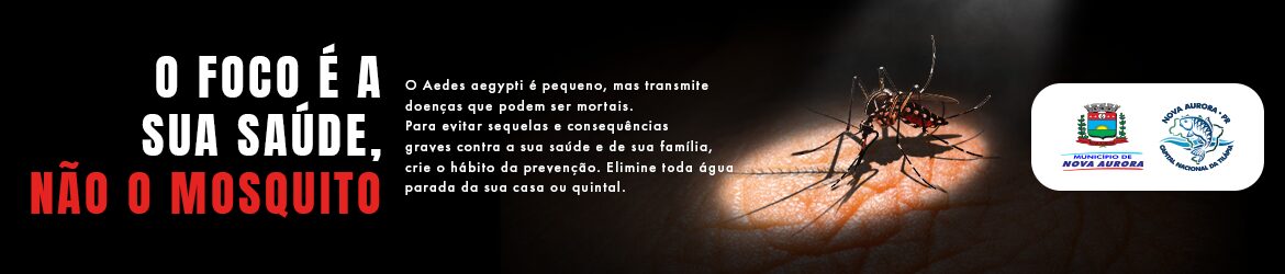 Banner-1170x250px-DENGUE_PALCO-PREF-NOVA-AURORA